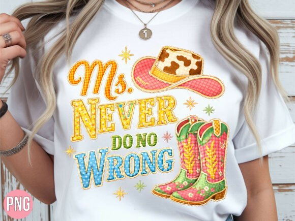 Unlocking Creativity with the Ms. Never Do No Wrong Cowgirl PNG Shirt Design